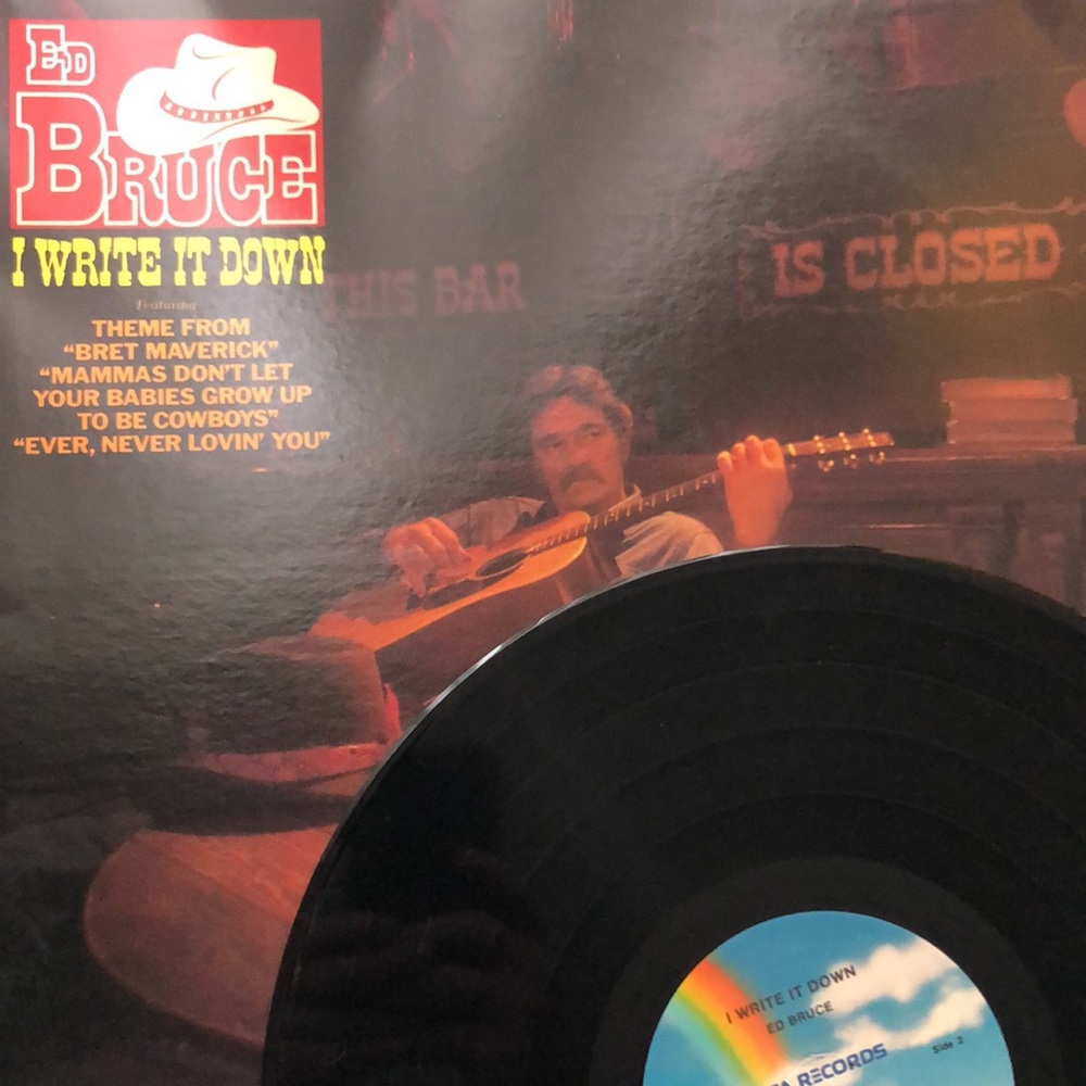 Ed Bruce I Write It Down Vinyl Lp '82